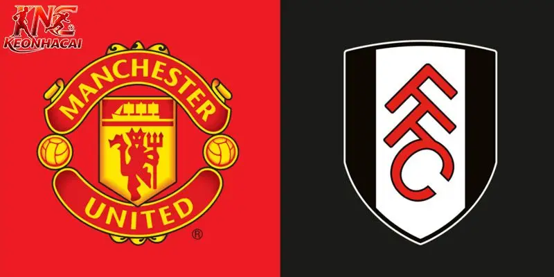 Soi kèo Man Utd vs Fulham 21h ngày 1/2 - Ngoại hạng Anh